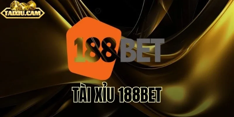 Trải nghiệm cảm giác cá cược thú vị cùng tài xỉu 188Bet